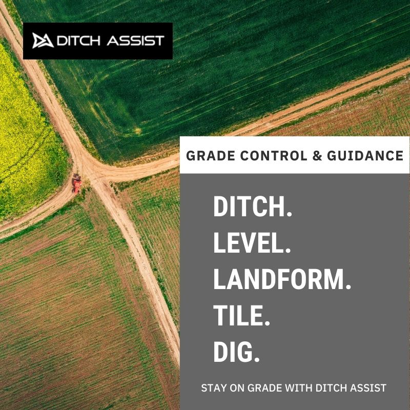 Stay on Grade with Ditch Assist and Ditch Assist X Stay on Grade with Ditch Assist and Ditch Assist X